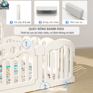 Kích thước của bộ quây Bambi Kids được tối ưu mang tới không gian vui chơi cho bé an toàn nhất