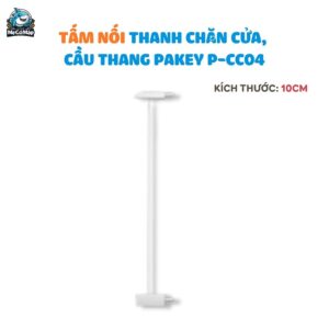 Thanh chắn cửa cho bé PAKEY P-CC04