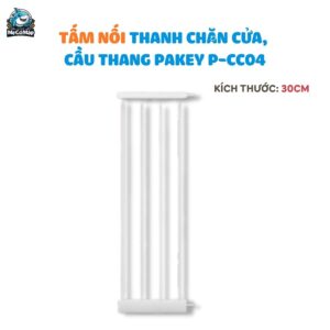 Thanh chắn cửa cho bé PAKEY P-CC04