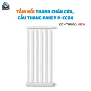 Thanh chắn cửa cho bé PAKEY P-CC04