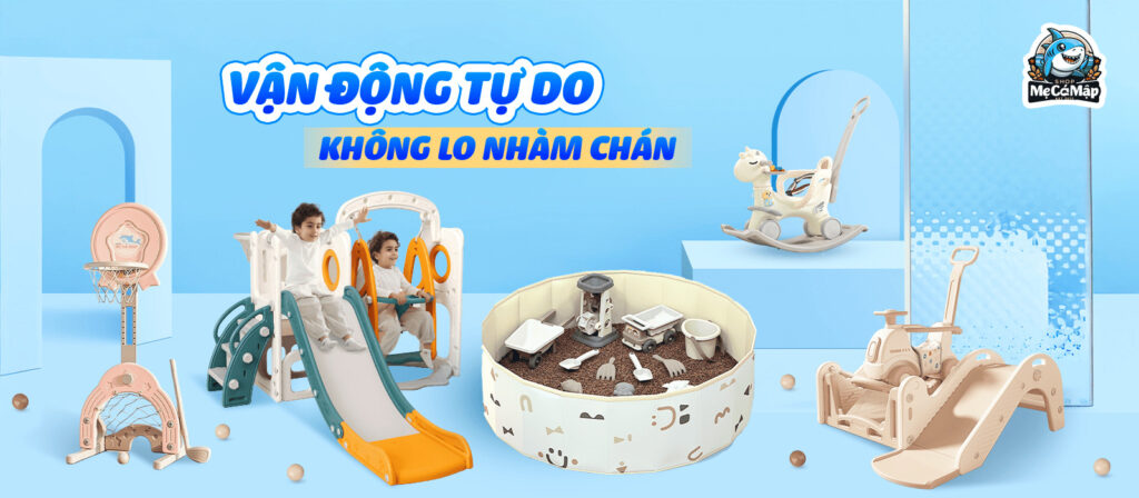 Đồ chơi vận động đa dạng - Không lo nhàm chán