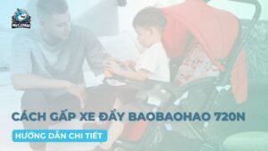 cách gấp gọn xe đẩy Baobaohao 720N