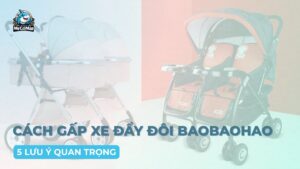 Cách gấp xe đẩy đôi Baobaohao