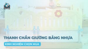thanh chắn giường bằng nhựa
