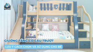 Lưu ý cách chọn và sử dụng giường tầng có cầu trượt cho bé