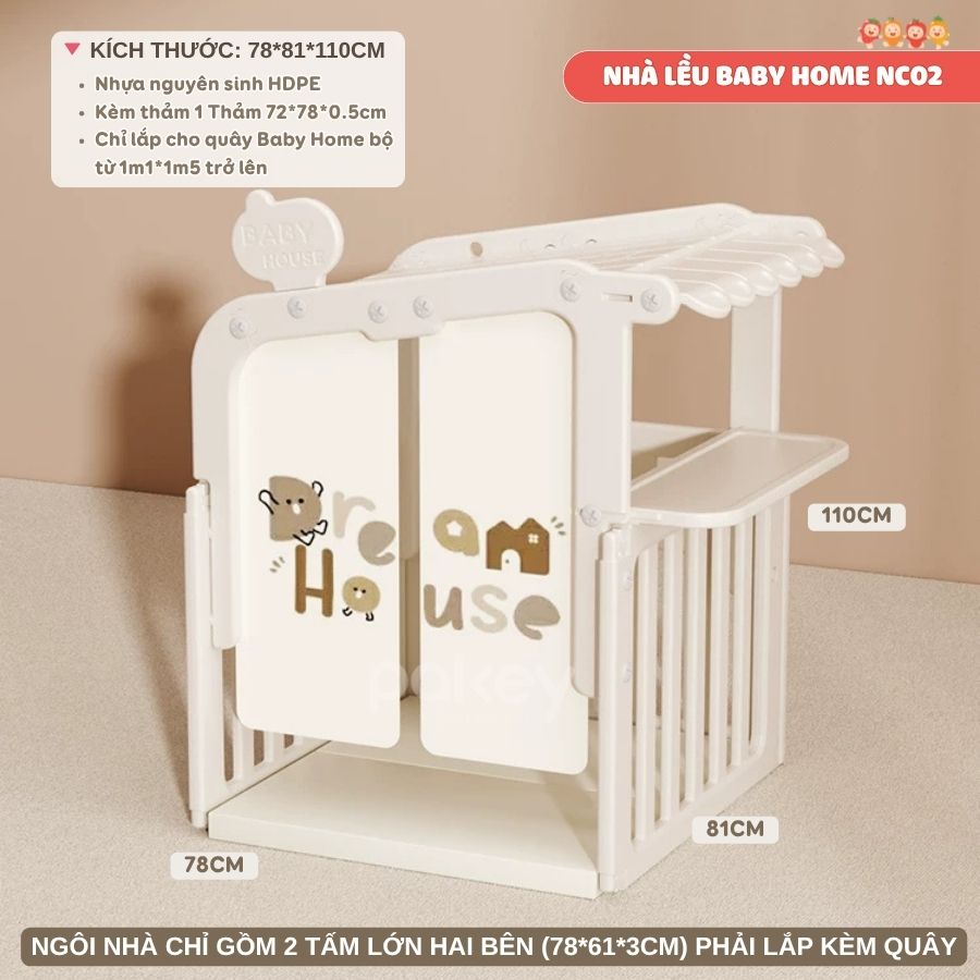 Quây cũi nhựa Pakey BabyHome NC02 + Ngôi nhà BabyHome NC02