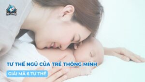 Giải mã 6 tư thế ngủ của trẻ thông minh